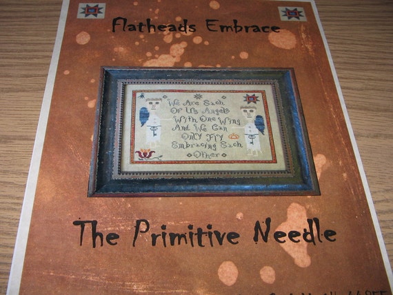 The Primitive Needle FLATHEADS EMBRACE Cross Stitch Pattern