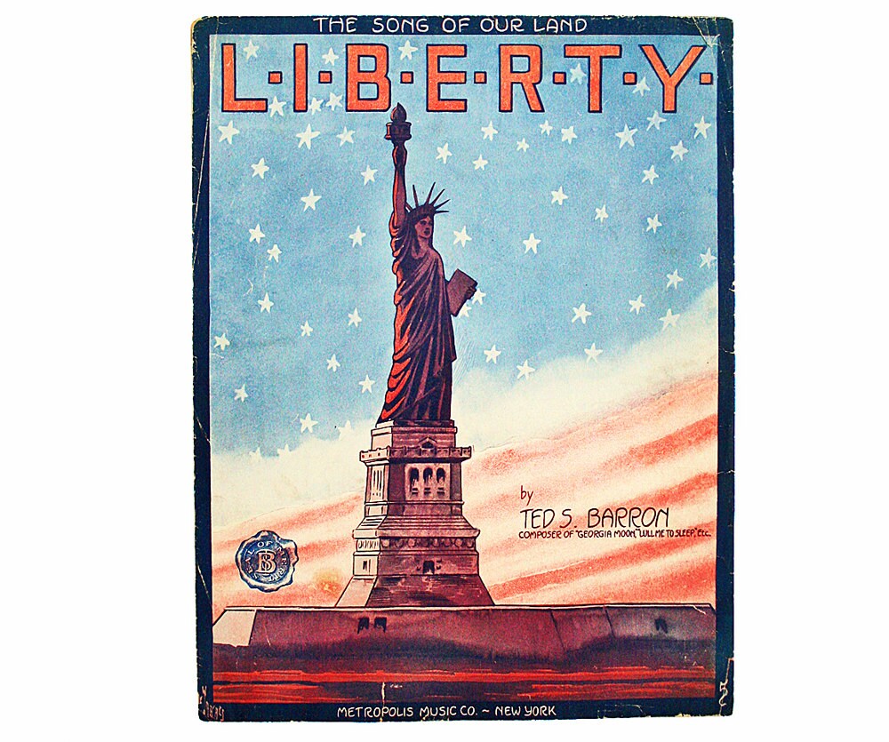 Vintage Historic Statue of Liberty Sheet Music Ted S. Barron