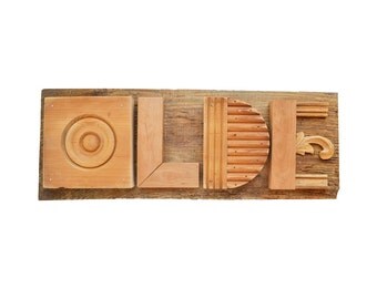 OLDE sign, architectural salvage, typography, original art by Elizabeth Rosen