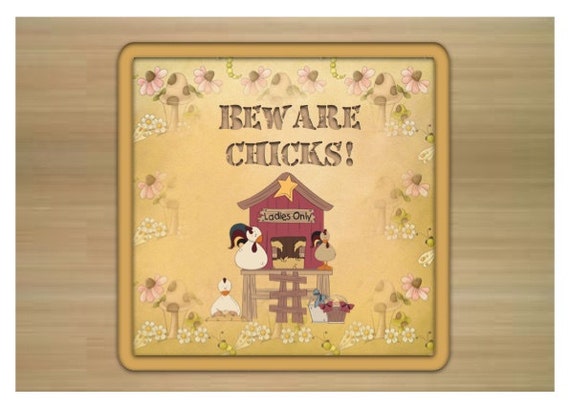 Beware Chicks House Room Chicken Coop Metal Sign by Honeymellows