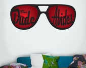 The Dude Abides  | Wall Quote Decals