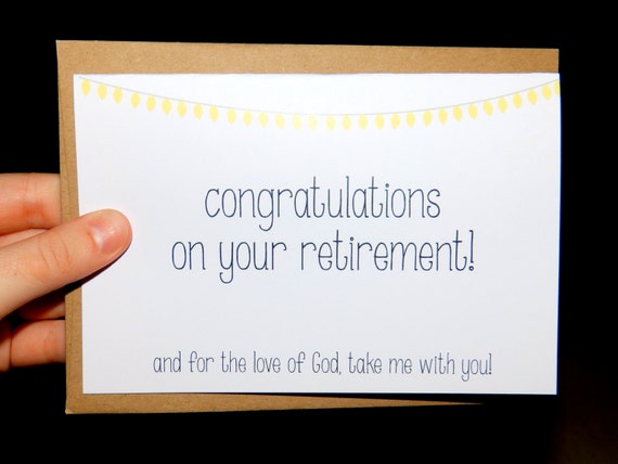 Funny Congratulations Retirement Card Congrats...Take