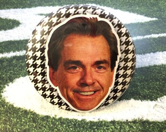 Smiling Saban - Crimson Tide - Bama Gameday button (SINGLE BUTTON)