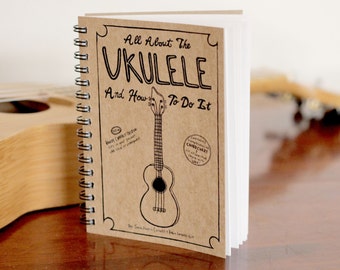 All About The Ukulele And How To Do It