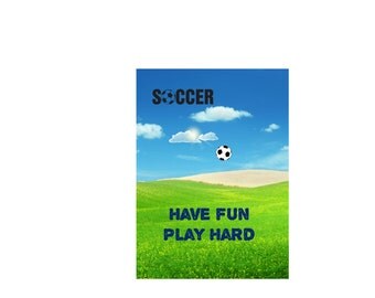 soccer sports Nursery word art print poster kids bedroom art play hard Have fun Play Hard teen tweens gift