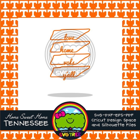 Download Home Sweet Home Tennessee Love Volunteers Fan SVG DXF by ...