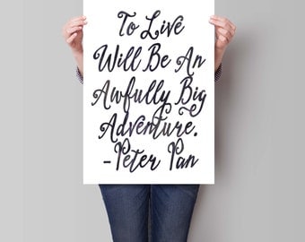 Printable Peter Pan Art Print, Instant Download, Peter Pan Quote, Typographic Print, Inspirational Quote, Watercolor Art