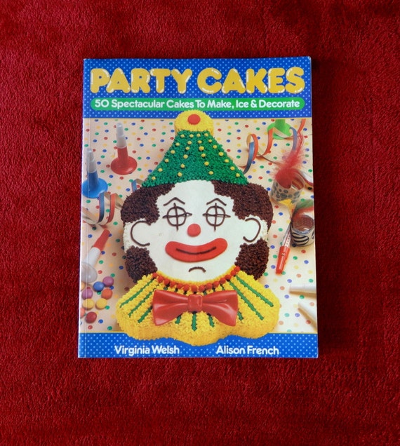 Vintage Cake Decorating Book 50 Cakes To Make