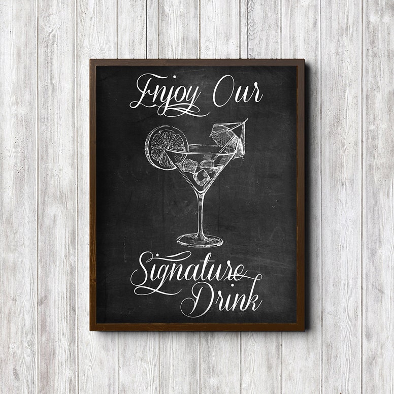 Signature Drink Sign Chalkboard Wedding Printable Cocktail