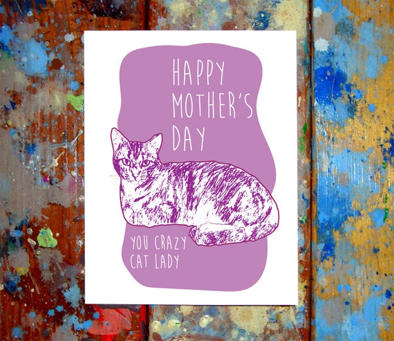 Happy Mother's Day Crazy Cat Lady Card by LetMeDrawYourPicture