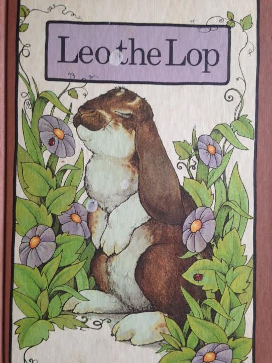Leo the Lop Tail Four by Stephen Cosgrove