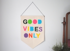 Canvas Wall Banner - Good Vibes Only - Customizable Wall Banner  23 x 16in Wall Hanging Banner - Pennant Flag