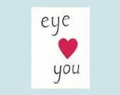 Eye love you - handmade greeting card