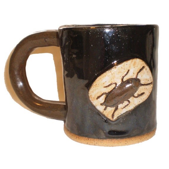 from Duncan ceramic cockroach coffee cup online dating how to know if hes interested