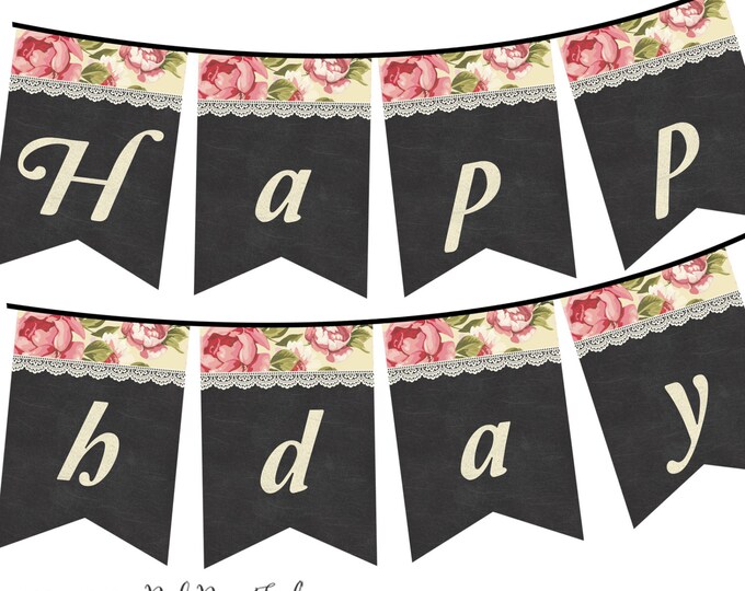 Shabby Chic Chalkboard Happy Birthday Banner, Instant Download, DIY, Print your own