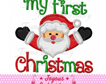 Instant Download My First Christmas Santa Claus Embroidery Applique Design NO:1642