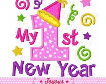 Instant Download My 1st/First New Year Applique Embroidery Design NO:1661