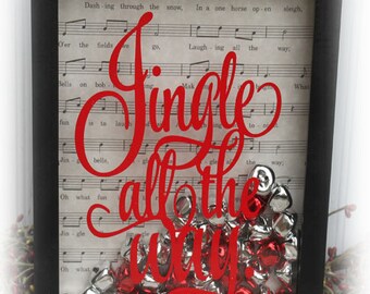 Jingle All The Way Shadow Box Sign