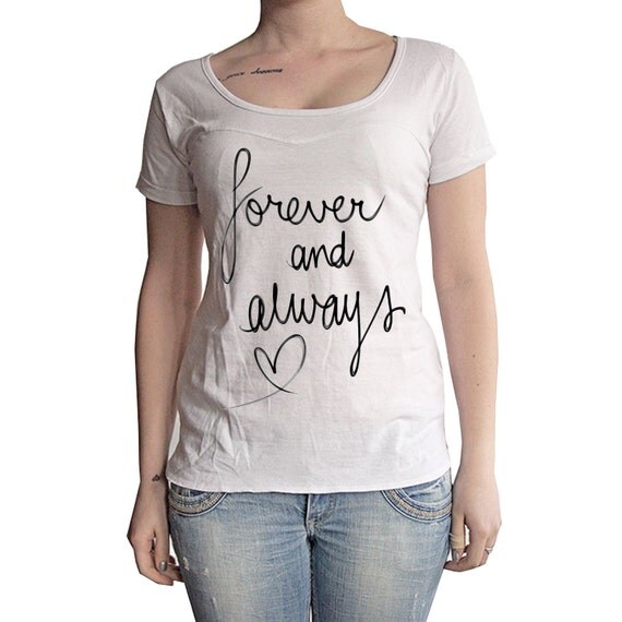 Forever and Always Women's T-shirt picture by OneintheCityParis
