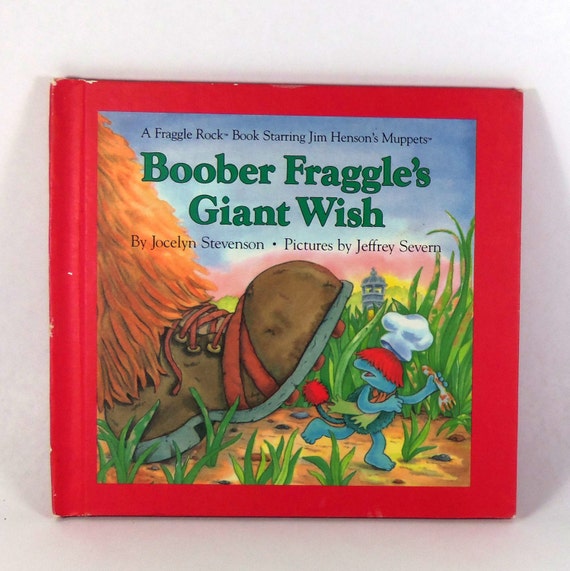 Fraggle Rock Book, Hardcover 1984 Boober Fraggles Giant Wish