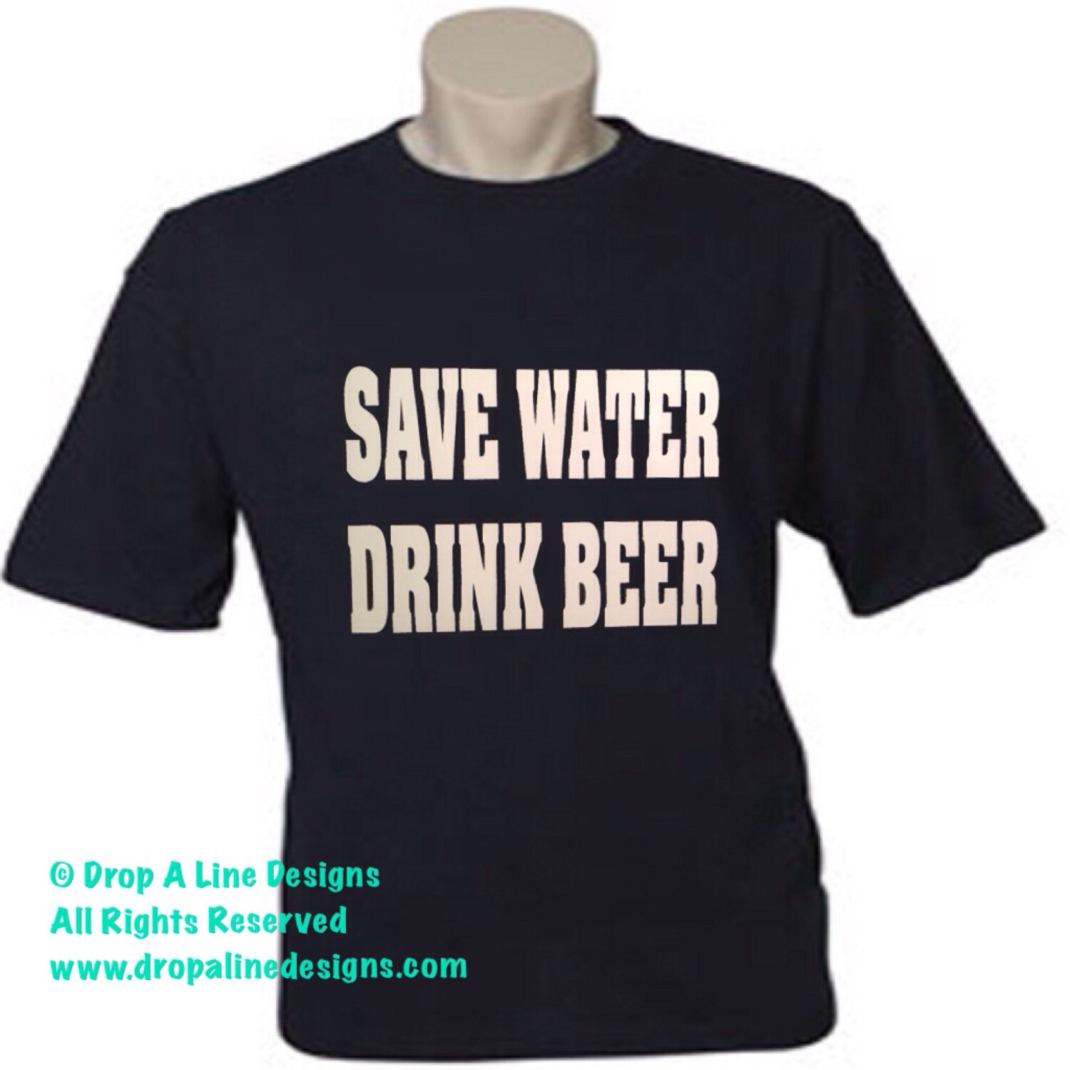 save water drink beer t shirt