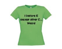 i before e except after c weird t shirt
