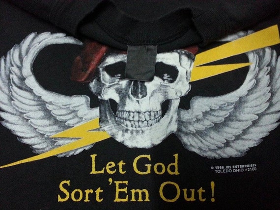 t shirt kill em all let god sort em out