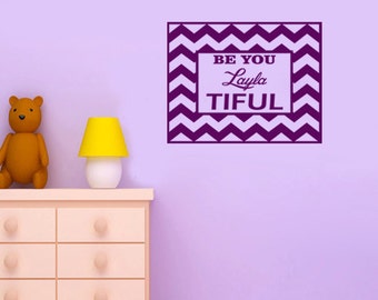 Personalized BE YOU TIFUL Rectangle Chevron Wedding vinyl wall art sticker decal