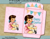 Instant Download - Printable Cocoa/Treat Envelope - Retro Easter Girl with Bunny - Digital PDF and/or JPG File