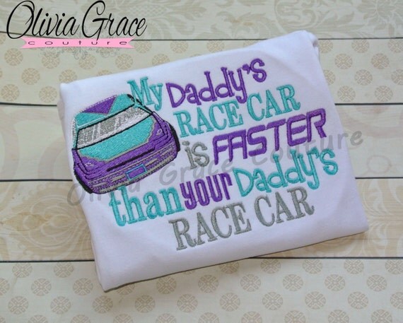 Download Race Car Dad My Daddy's Race Car is Faster than Your