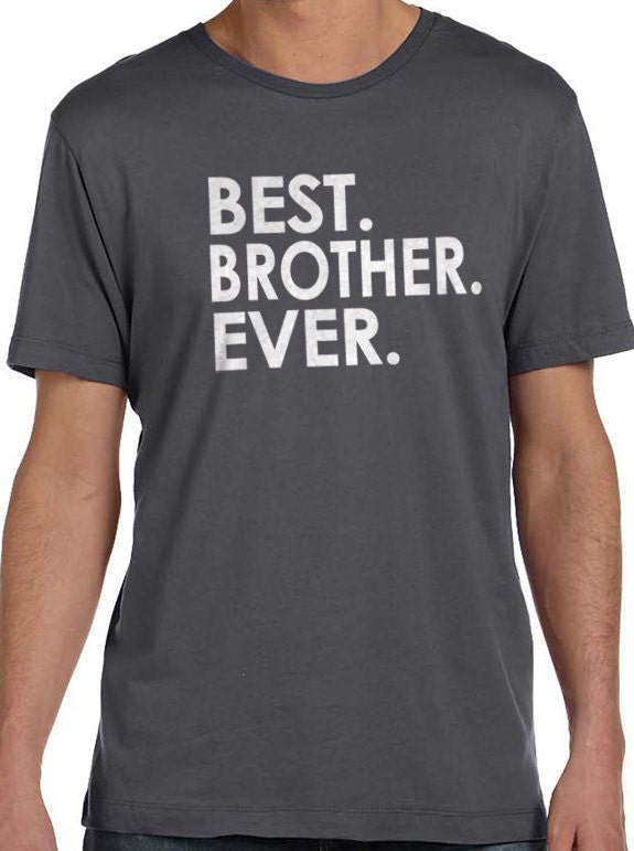 Best brother shirt You searched for: big brother t shirt! Etsy is the home to thousands of handmade, vintage, and one-of-a-kind products and gifts related to your search. No matter what you’re looking for or where you are in the world, our global marketplace of sellers can help you find unique and affordable options. Let’s get started!