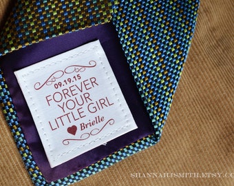 Father of the Bride Gift • Gift for Dad • Personalized Tie Patch • Suit Label • Dad Birthday Gift • Forever Your Little Girl