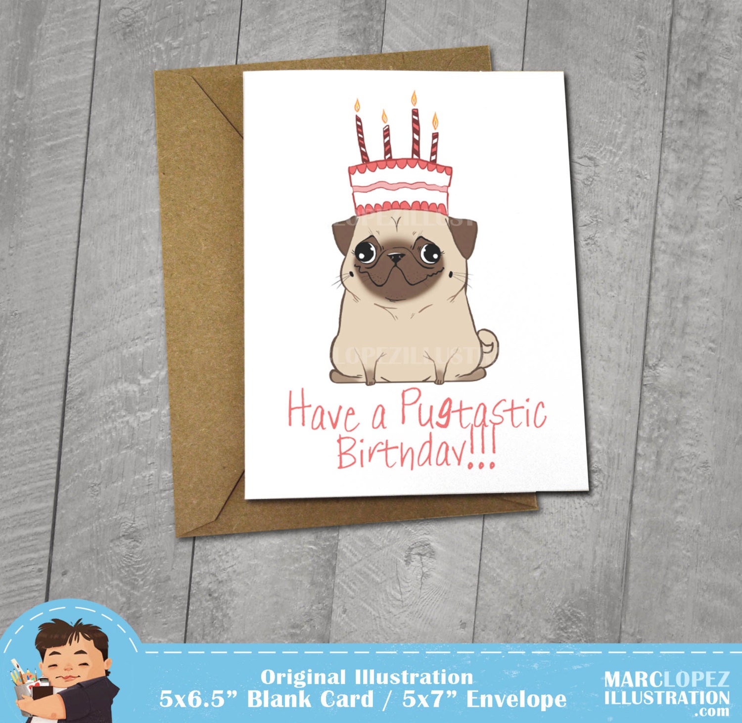 Pug Pugtatstic Birthday Card Approximately 5 x 7 by MarcLopez