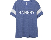 HANGRY. New high quality T- shirt. great gift for moms or for yourself ...