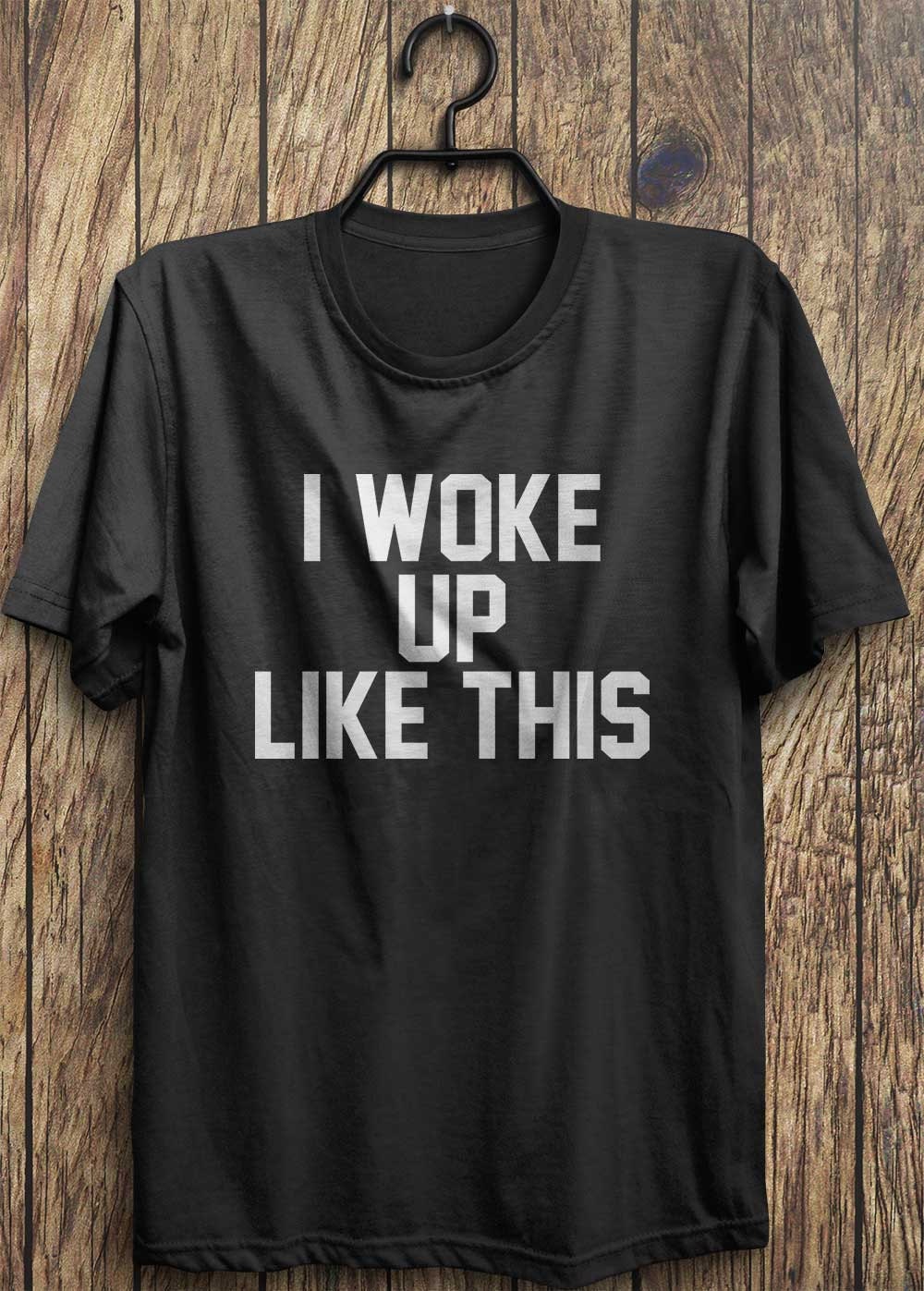 sleeping T Shirt I woke up like this t shirt by TrendingTops