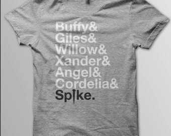 BUFFY The Vampire Slayer Shirt, BTVS, Buffy Shirt, Scooby Gang, Sunnydale, Vampire, Spike, Vampire Slayer, Geek Shirt, Unisex Men & Women