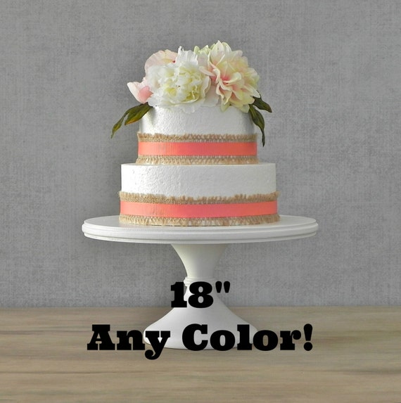 ANY COLOR 18 Wedding Pedestal Cake Stand Cupcake Rustic ANY COLOR 18 Wedding Pedestal Cake Stand Cupcake Rustic