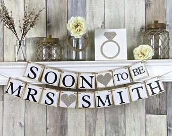 Bridal Shower Banner, Bridal Shower Decor, Soon to be Banner, Hens Party