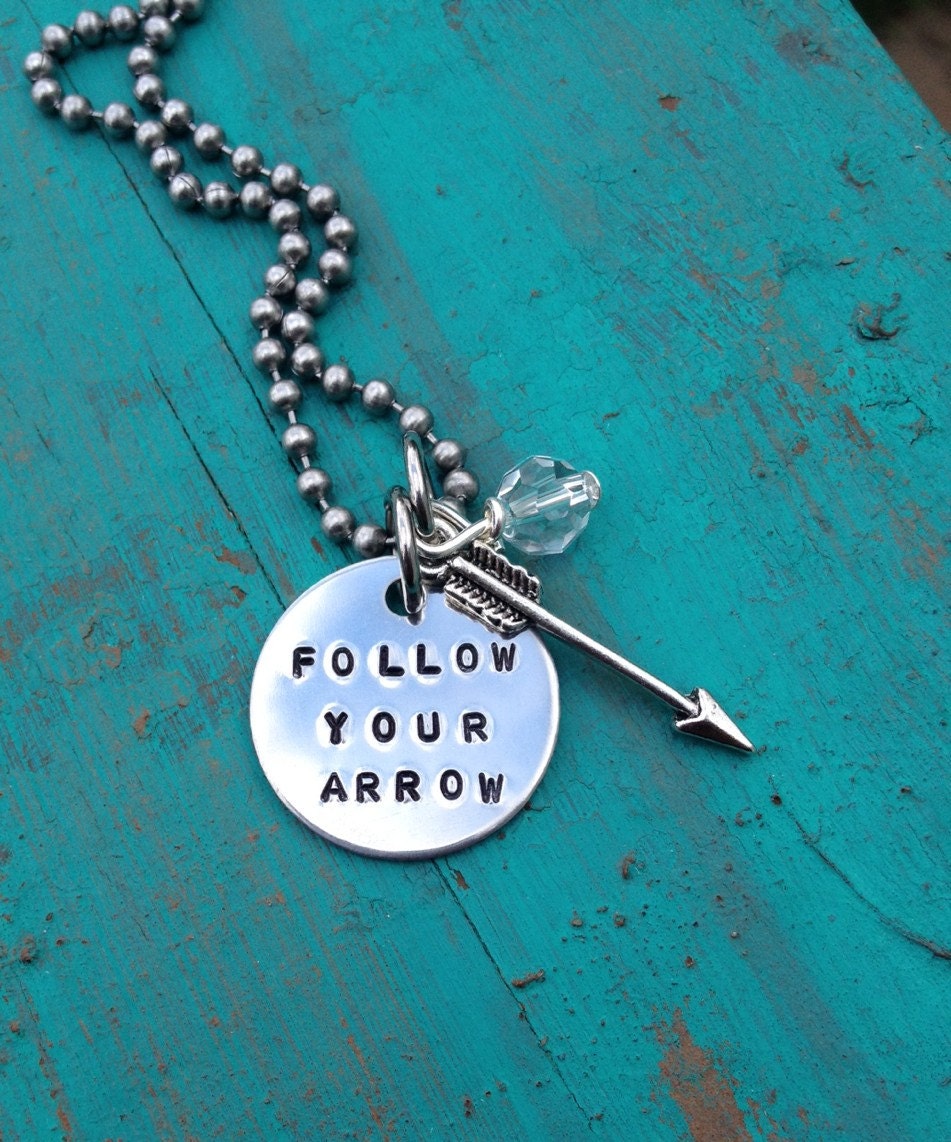 Follow Your Arrow Necklace Hand Stamped Necklace Arrow