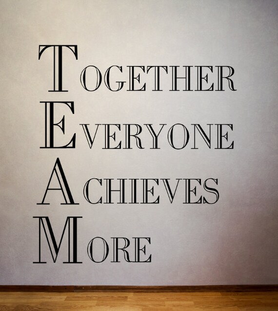 TEAM Together Everyone Achieves More