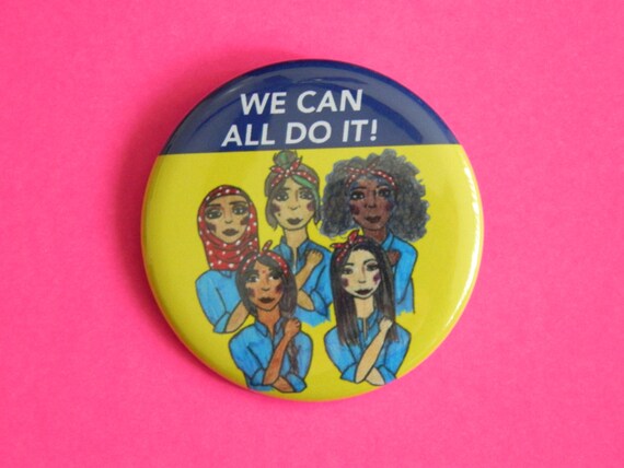 We Can All Do It feminist pin by Barbarawarbara on Etsy