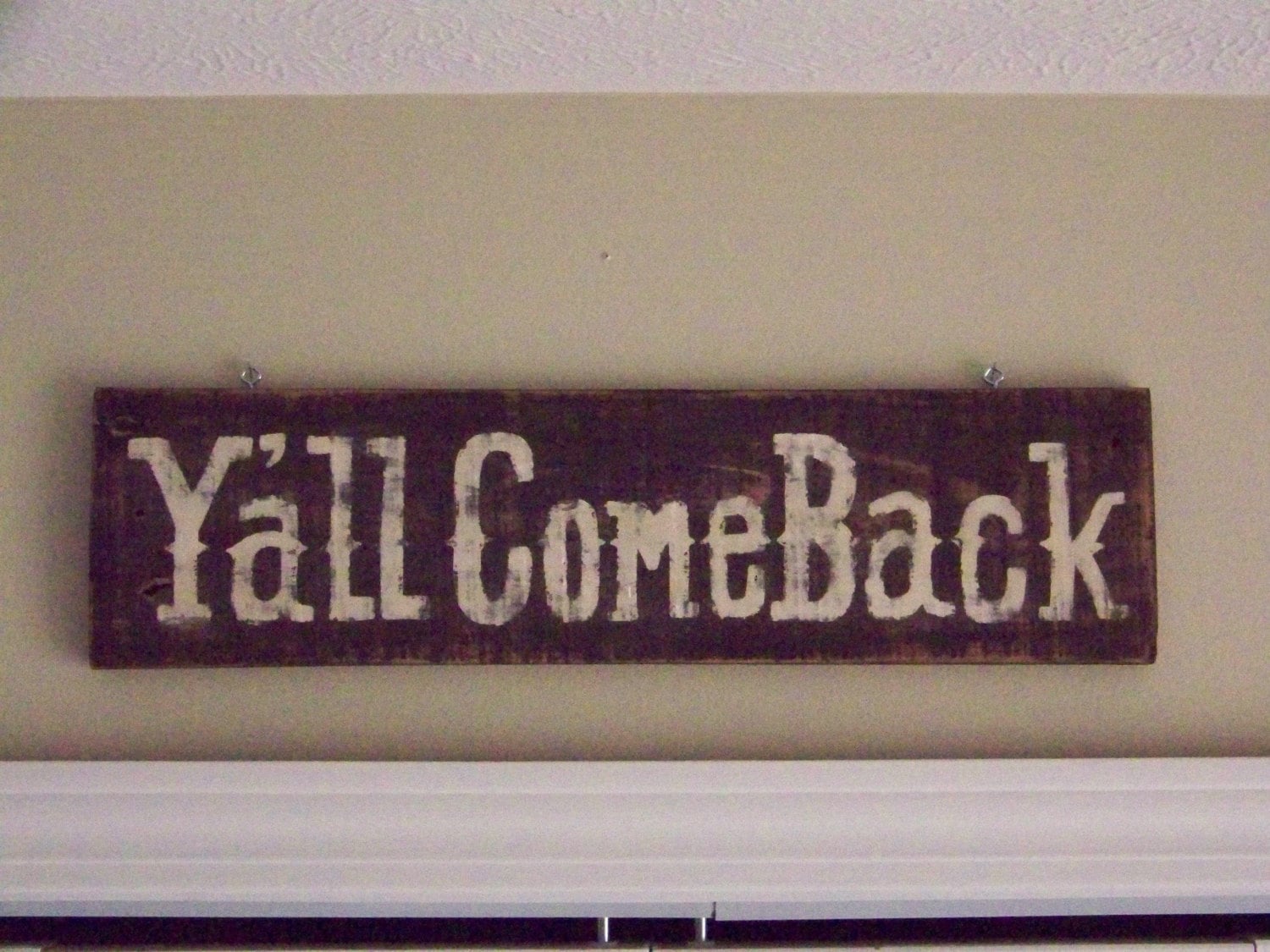 Y'all Come Back wood sign. Over the door wood sign. Rustic