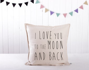 Handmade Decorative Printed Pillow Cover - I love you to the moon and back - Cushion Cover - Natural Material - Perfect Gift -16x16 inches