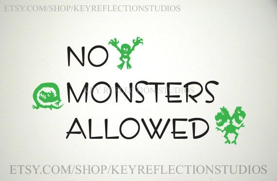 NO MONSTERS ALLOWED Wall Decal by KeyReflectionStudios on Etsy