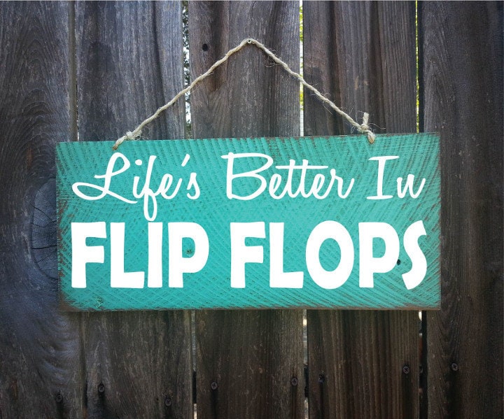 flip flop decor flip flop sign flip flop decoration life is