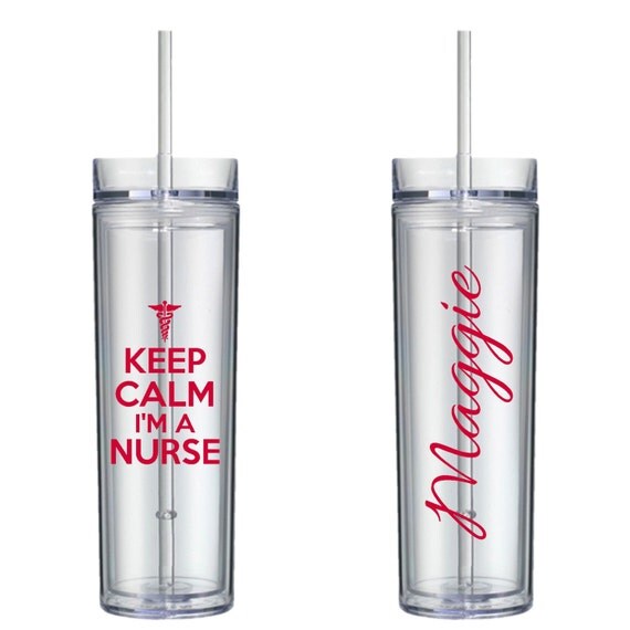 for tumblers nurses Whynotstopnshop Keep Personalized Nurse Calm by Tumbler I'm A