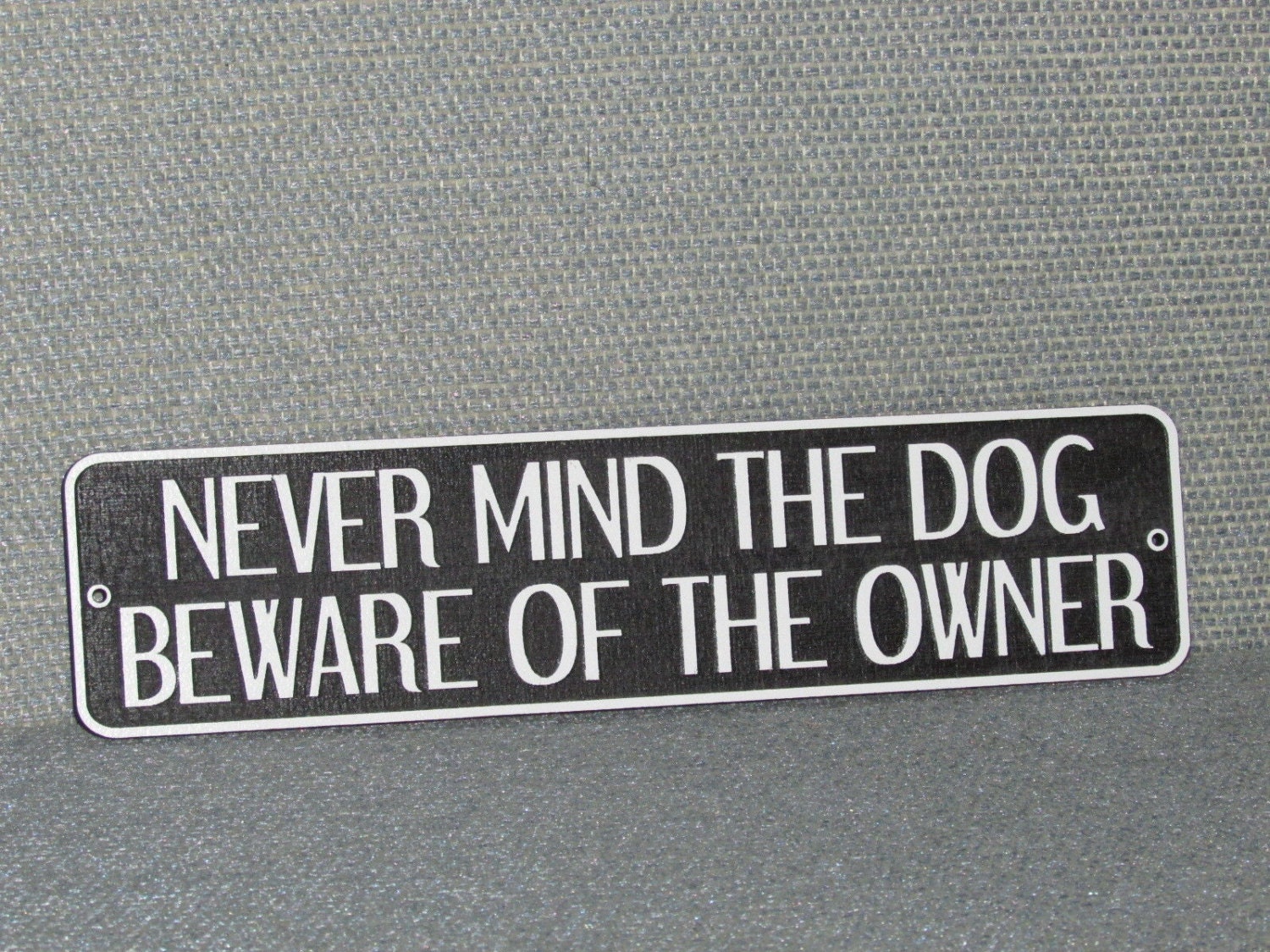 Vintage Style Never Mind The Dog Beware Of Owner Engrave Wood