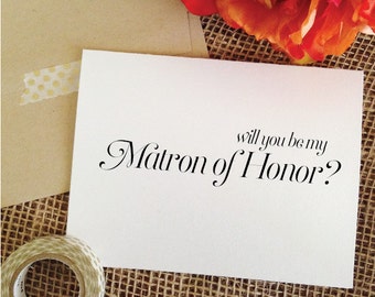 Will you be my Matron of Honor card Personalized asking matron of honor card (Sophisticated)