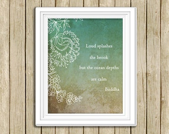printable wall art Buddha quote Loud splashes the brook instant download 8 x 10 spiritual inspirational Buddhist art print home decor