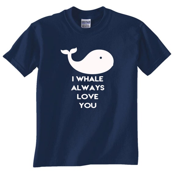 Download I Whale Always Love You Shirt Whale T-Shirt Nautical Print kid